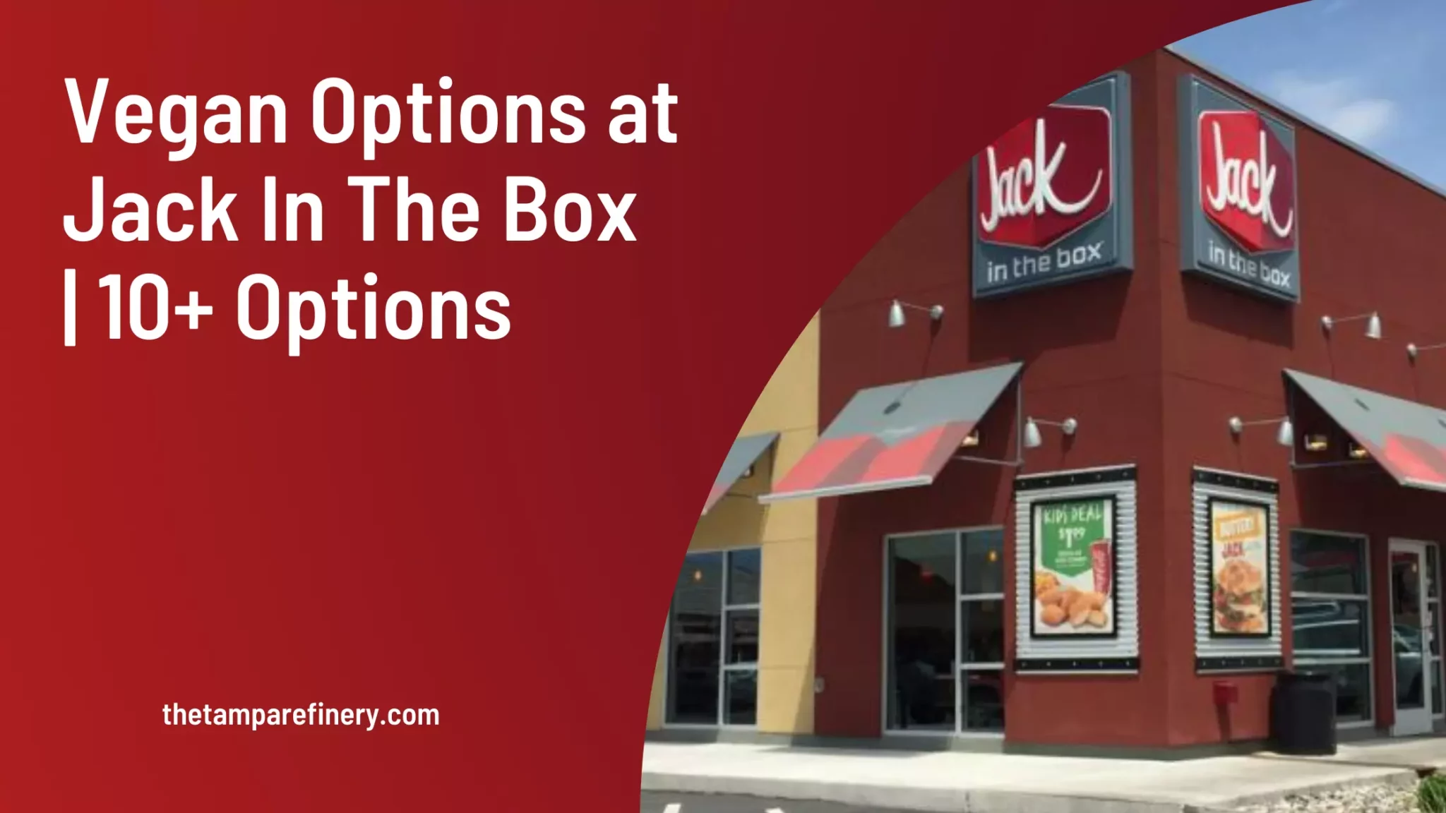Vegan Options at Jack In The Box