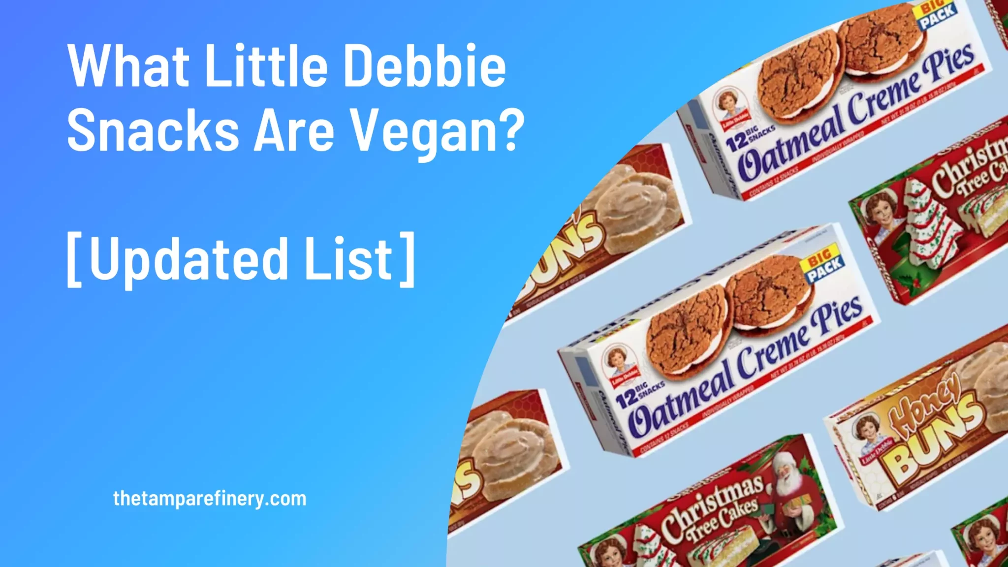 Little Debbie Snacks Are Vegan
