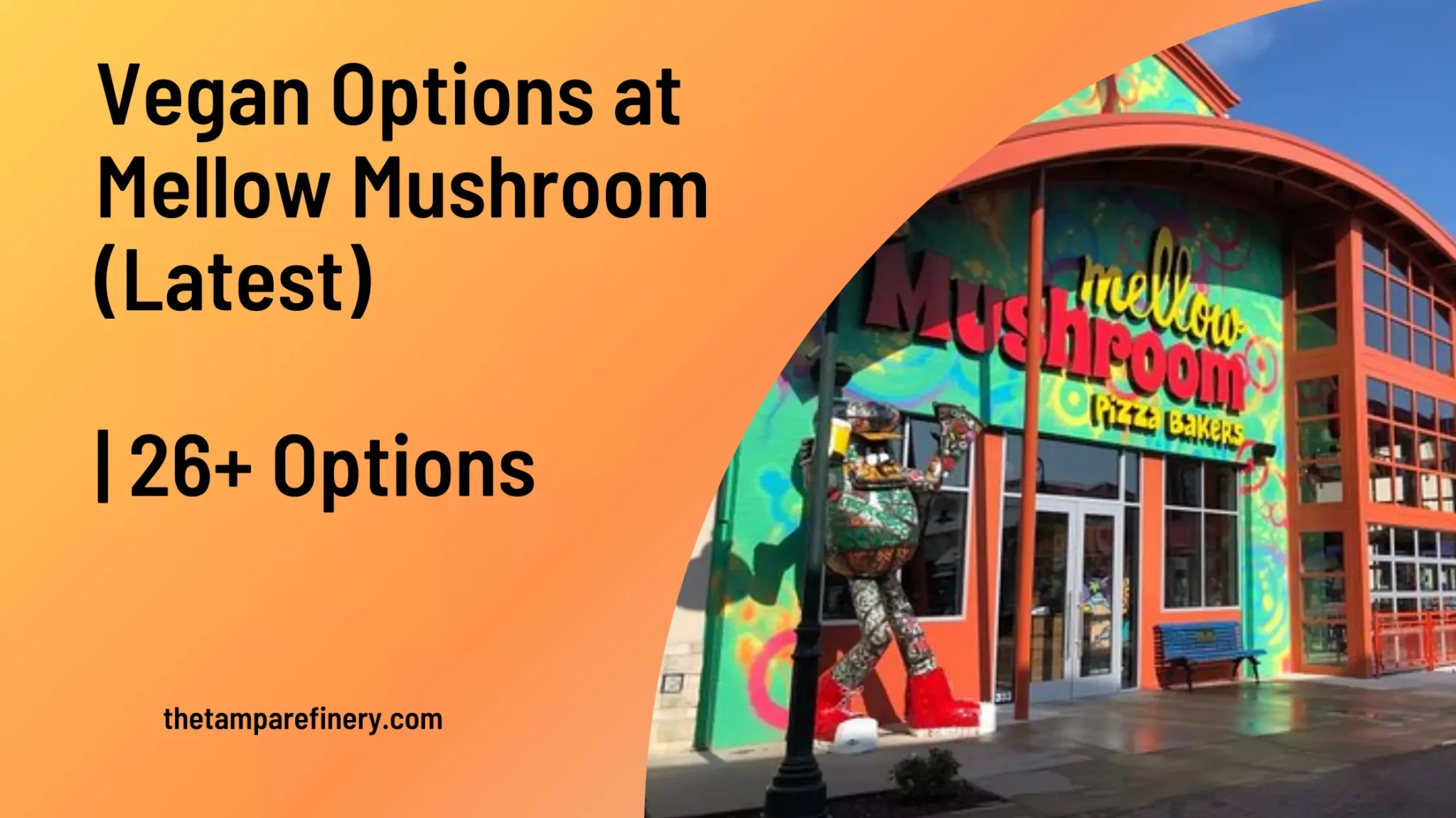 Vegan Options at Mellow Mushroom