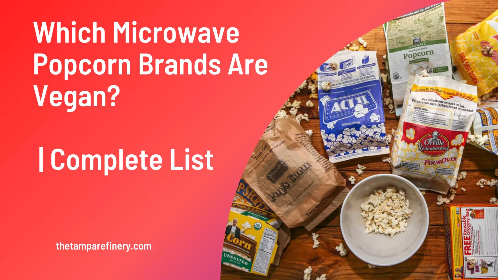 Which Microwave Popcorn Brands Are Vegan