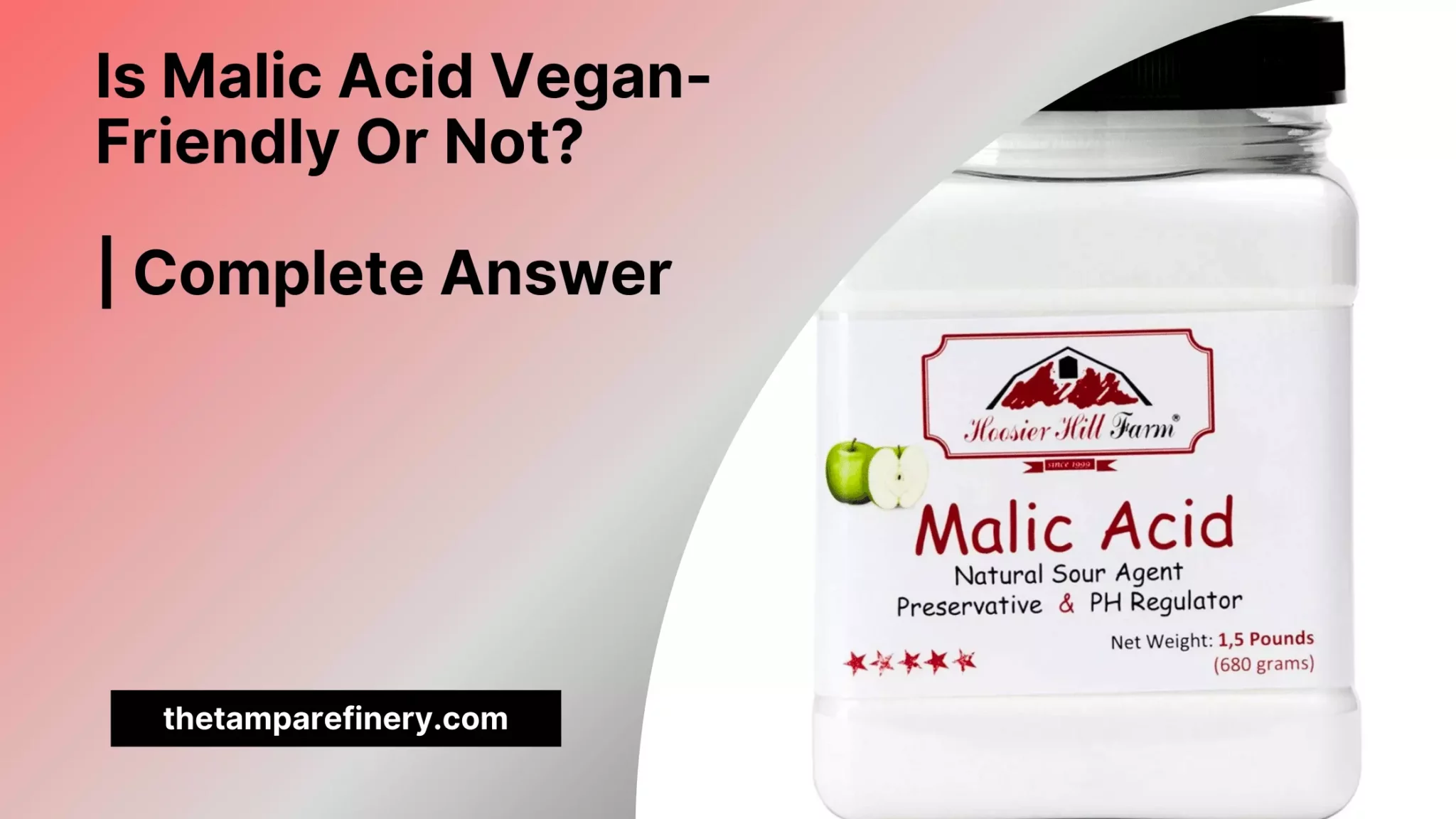 Is Malic Acid Vegan Friendly Or Not