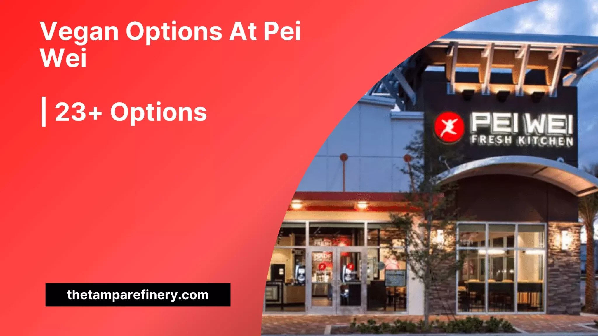 Vegan Options At Pei Wei