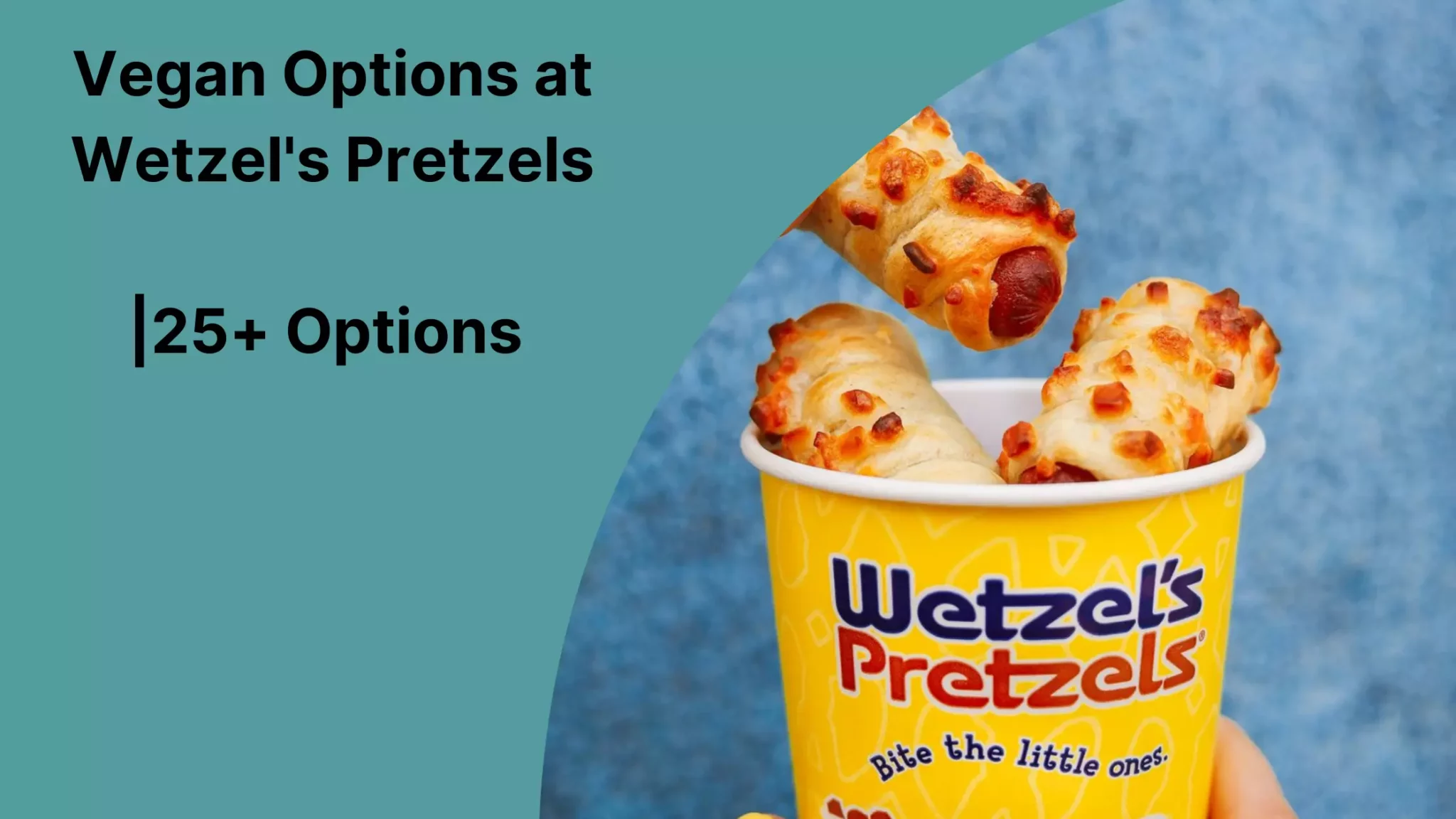 Vegan Options at Wetzel's Pretzels