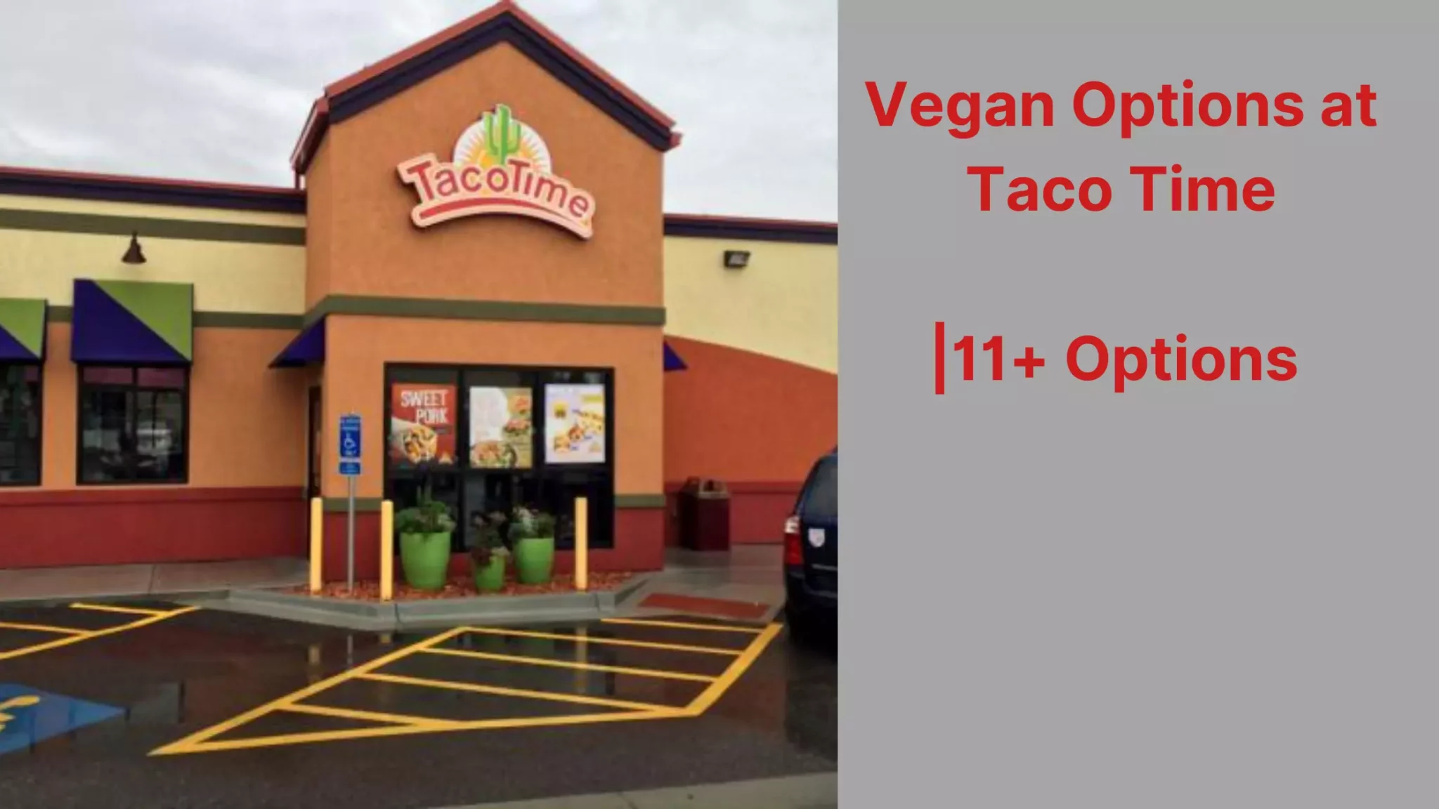 Vegan Options at Taco Time