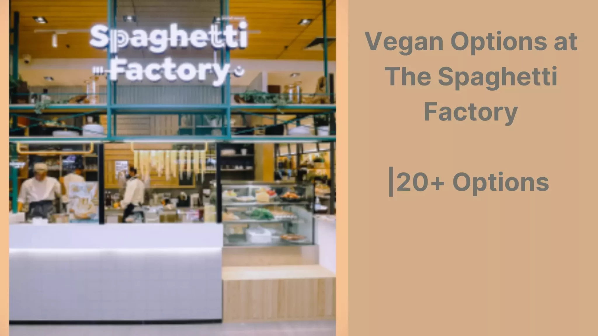 Vegan Options at The Spaghetti Factory
