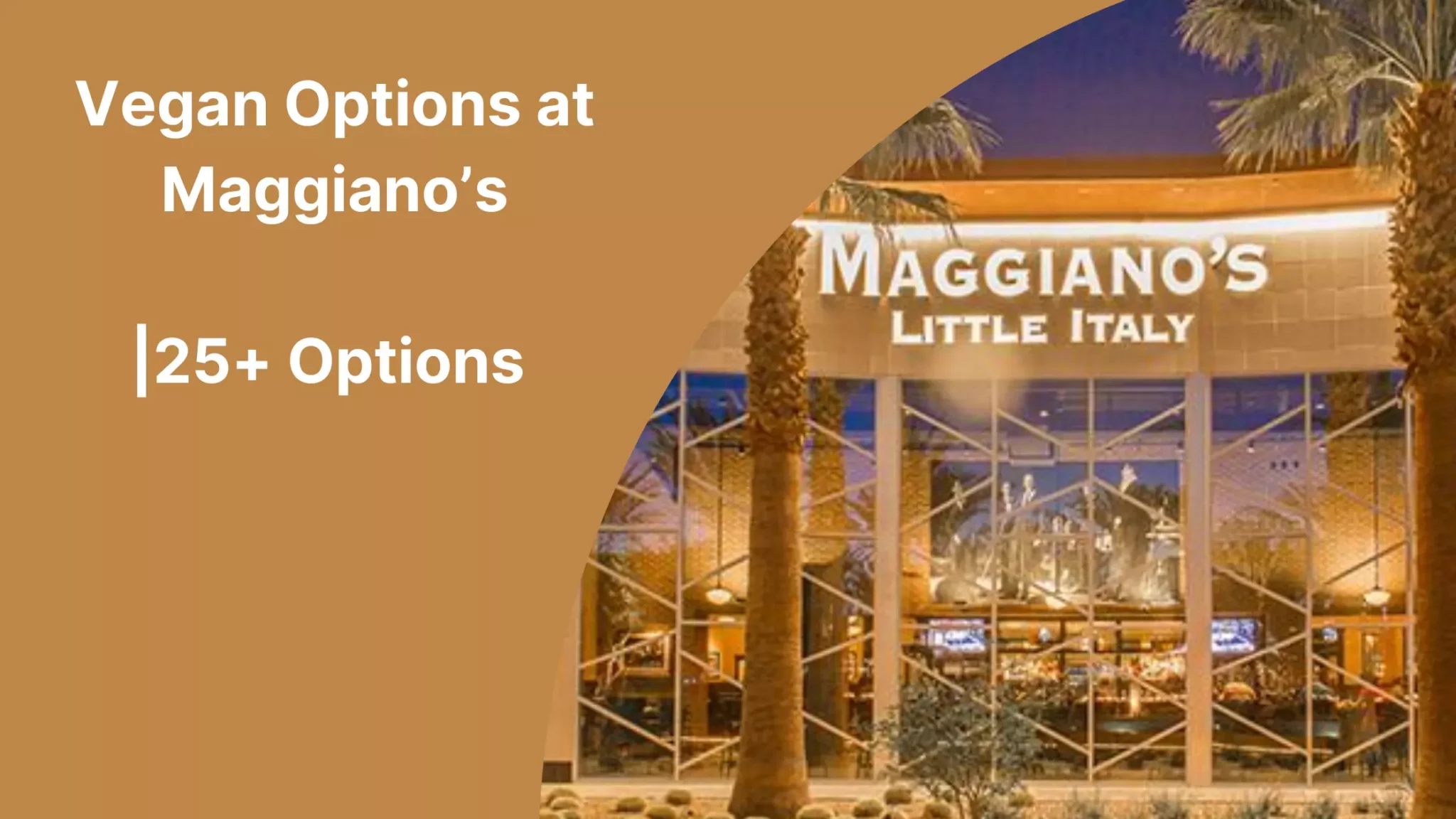Vegan Options at Maggiano’s