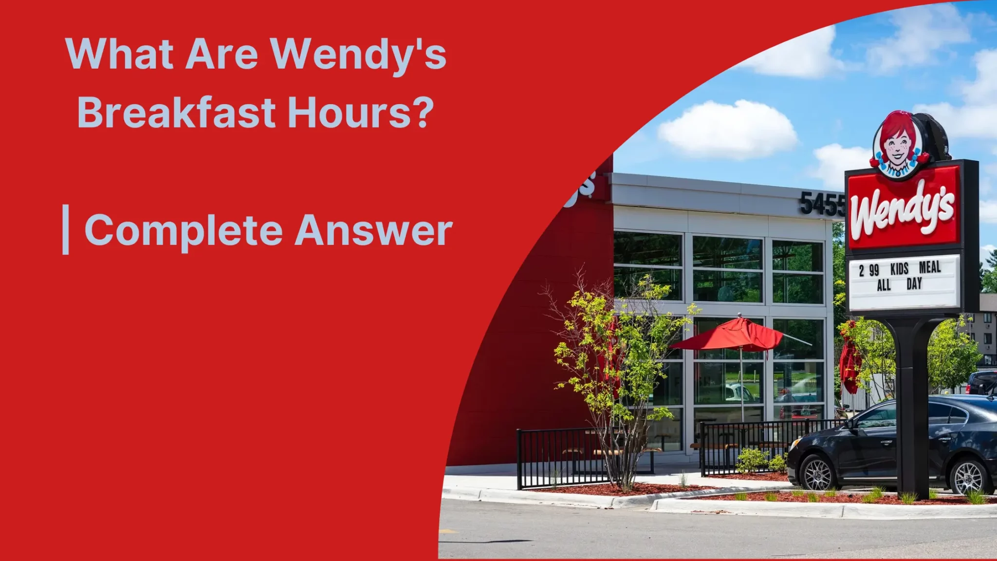 What Are Wendy's Breakfast Hours?