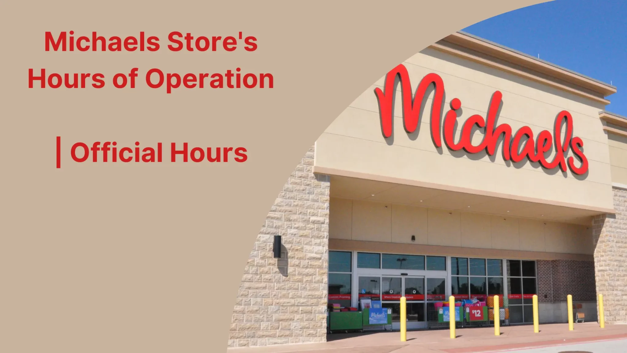 Michaels Store's Hours of Operation Official Hours 2023 FoodGuidez