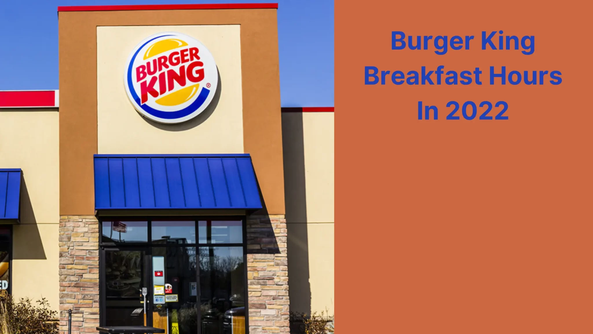 Burger King Breakfast Hours In 2022