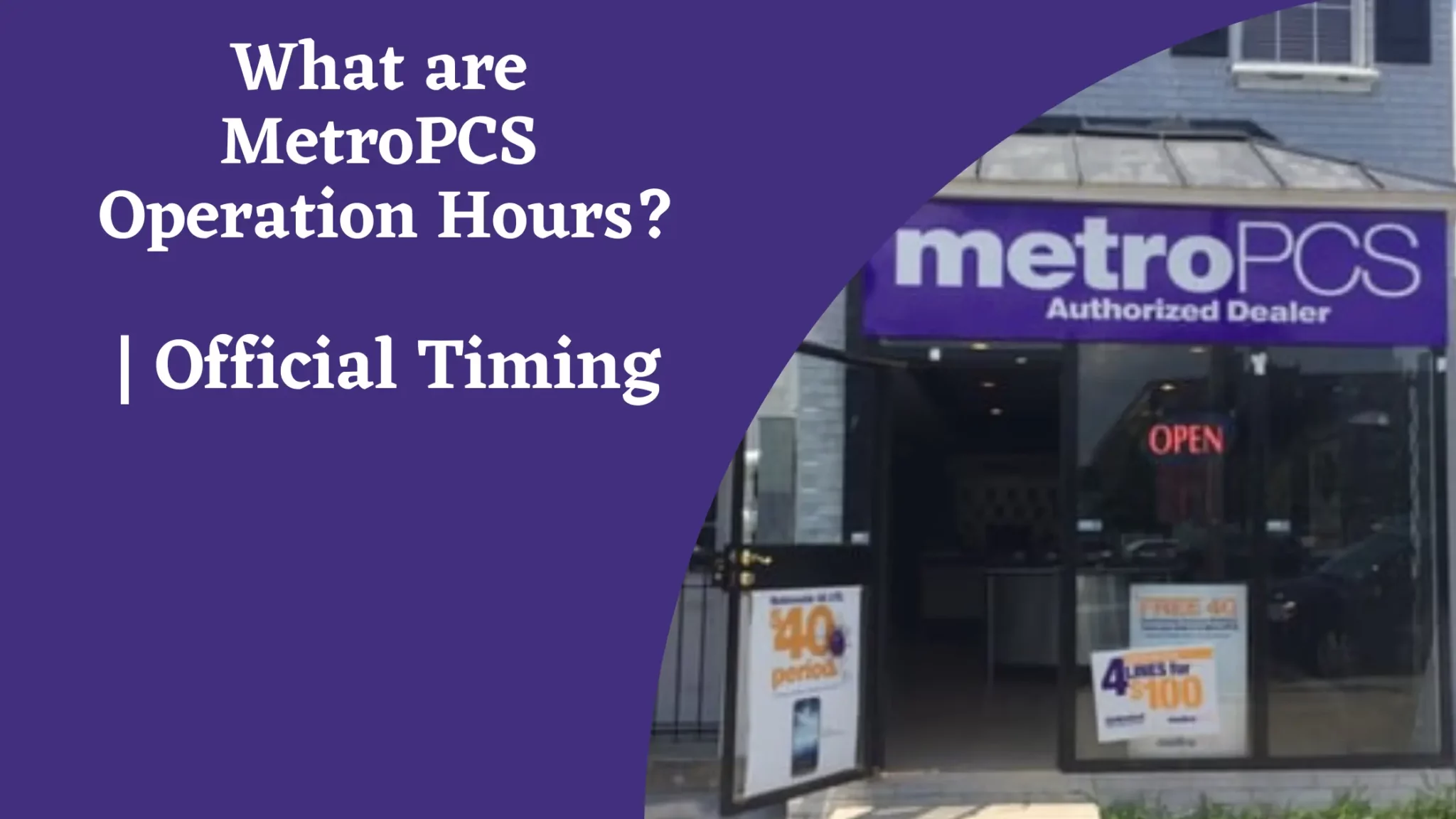 What are MetroPCS Operation Hours?