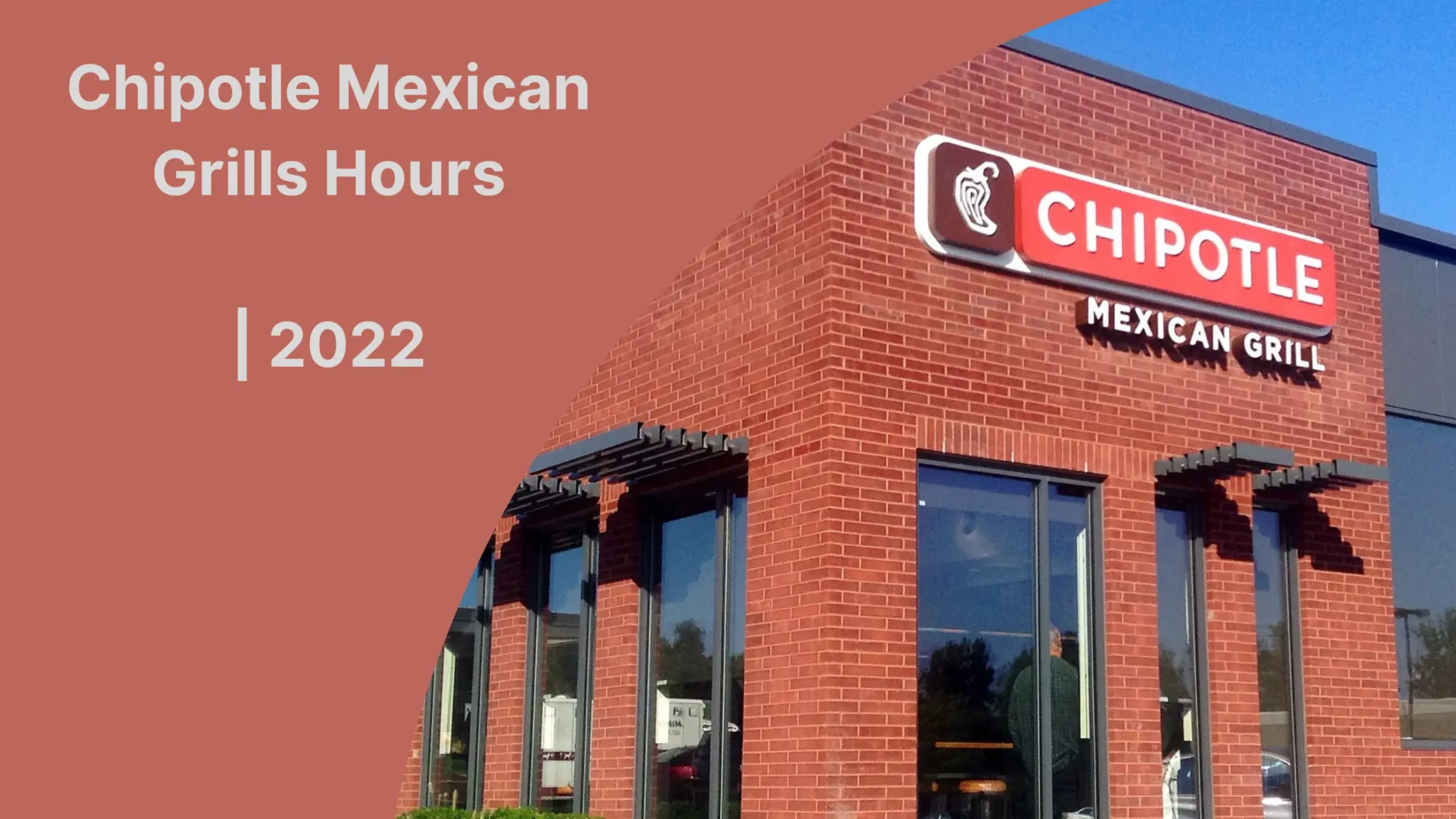 Chipotle Mexican Grills Hours 2023 Official Hours FoodGuidez